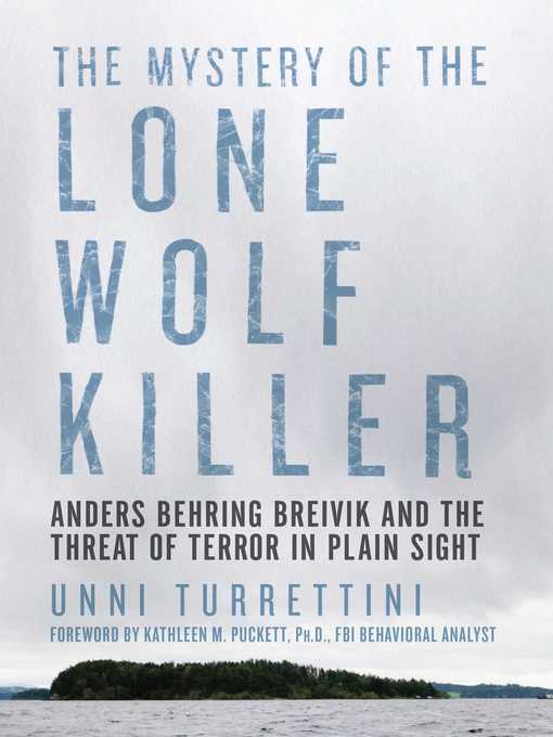 Title details for The Mystery of the Lone Wolf Killer by Unni Turrettini - Wait list